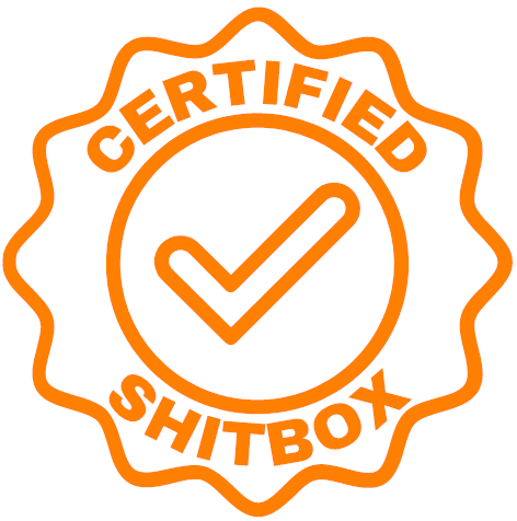 Certified Shitbox